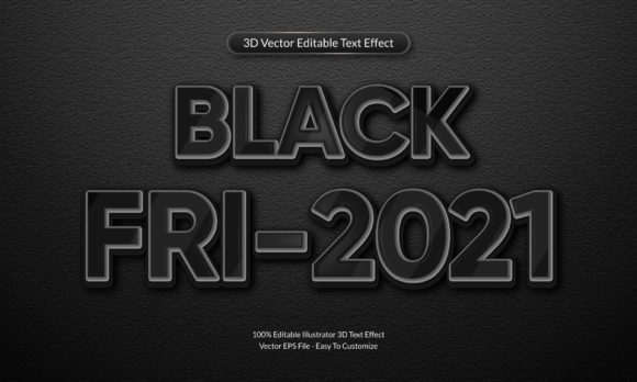 Black Fri-2021 3D Text Effect Design